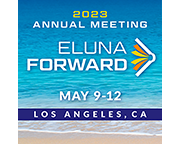 ELUNA 2023 ANNUAL MEETING ELUNA FORWARD MAY 9-12 Los Angeles, CA